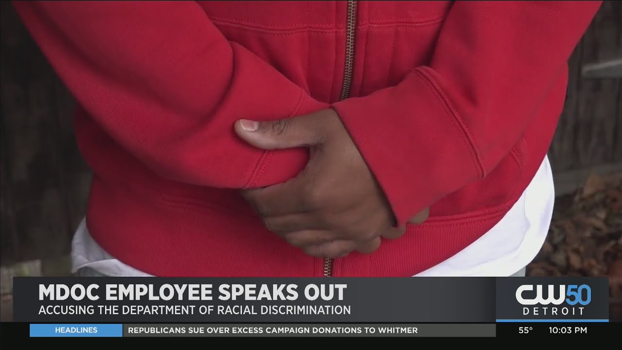 Michigan Department Of Correction Worker Accuses Management Of Preferential Treatment To White Emplo