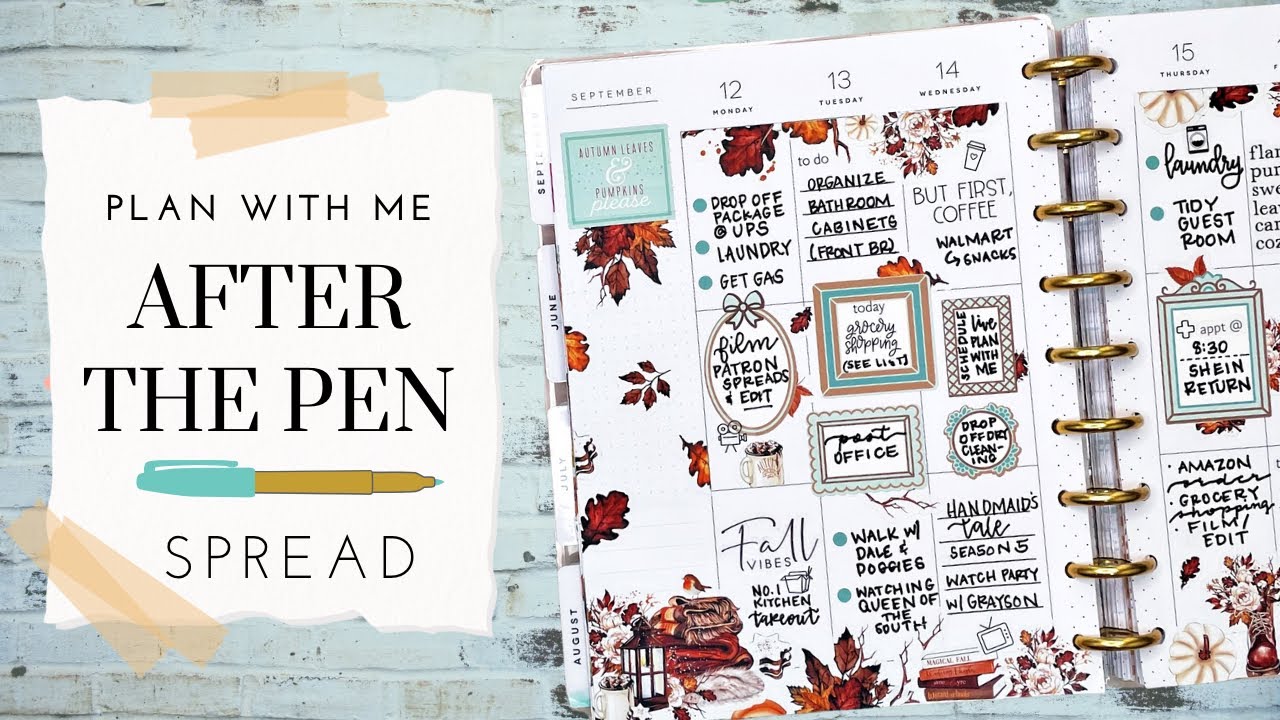 PLAN WITH ME | AFTER THE PEN SPREAD | THE HAPPY PLANNER