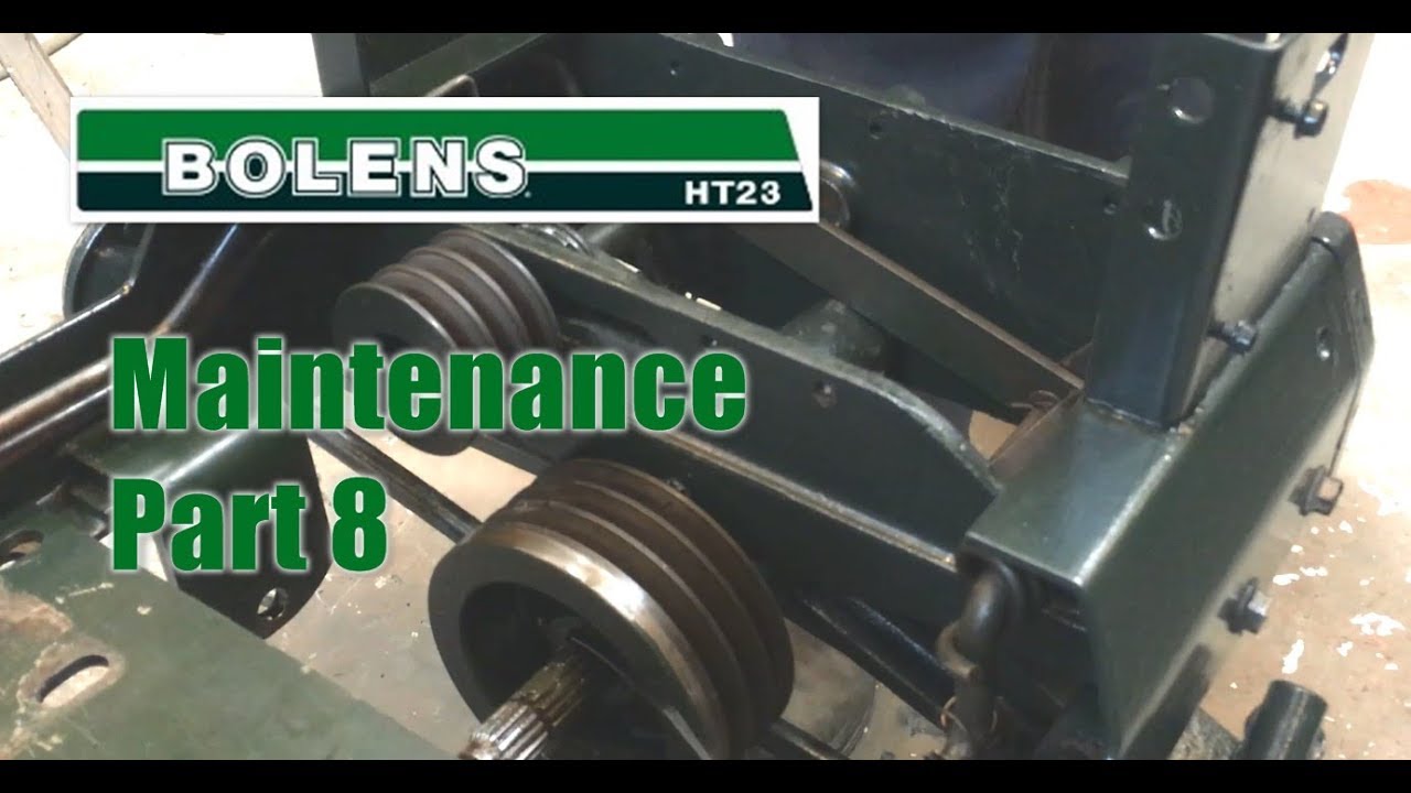 #52 Bolens Maintenance - Part 8