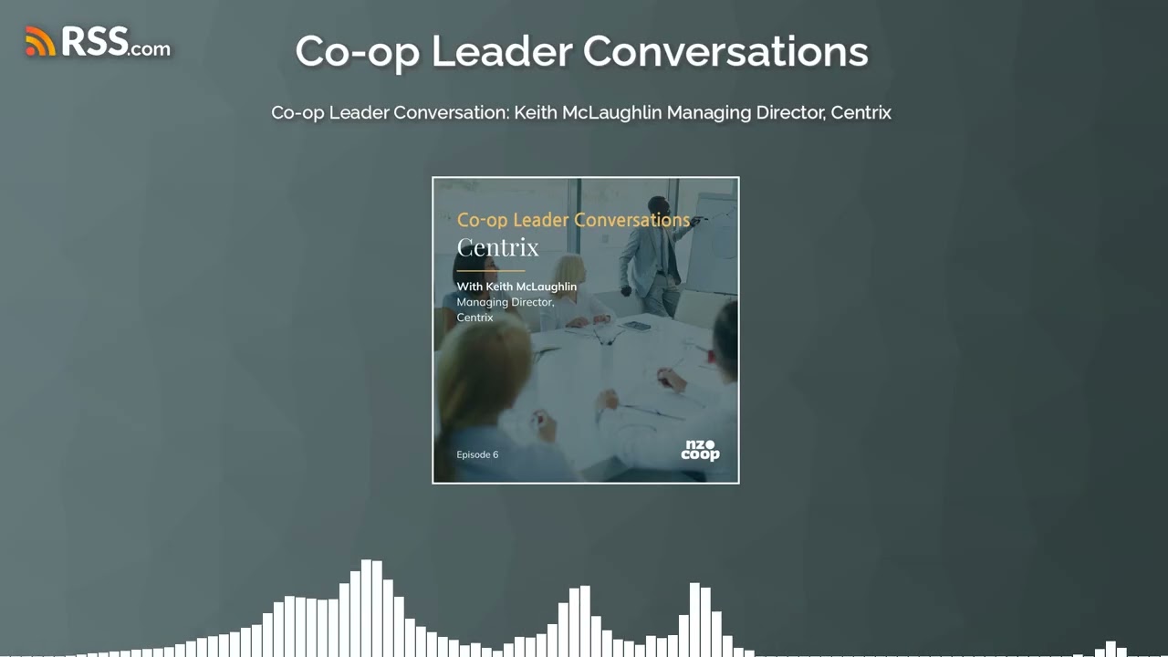 Co-op Leader Conversation: Keith McLaughlin Managing Director, Centrix