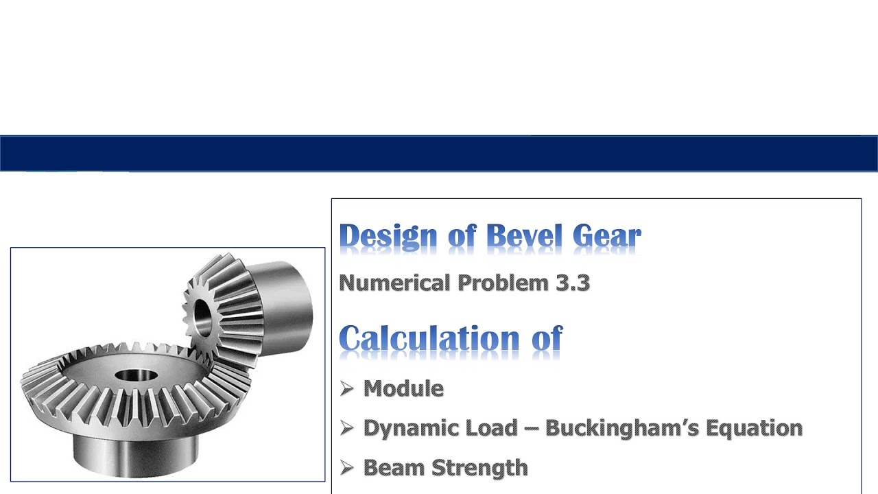 Machine Design Bevel Gear Numerical 2