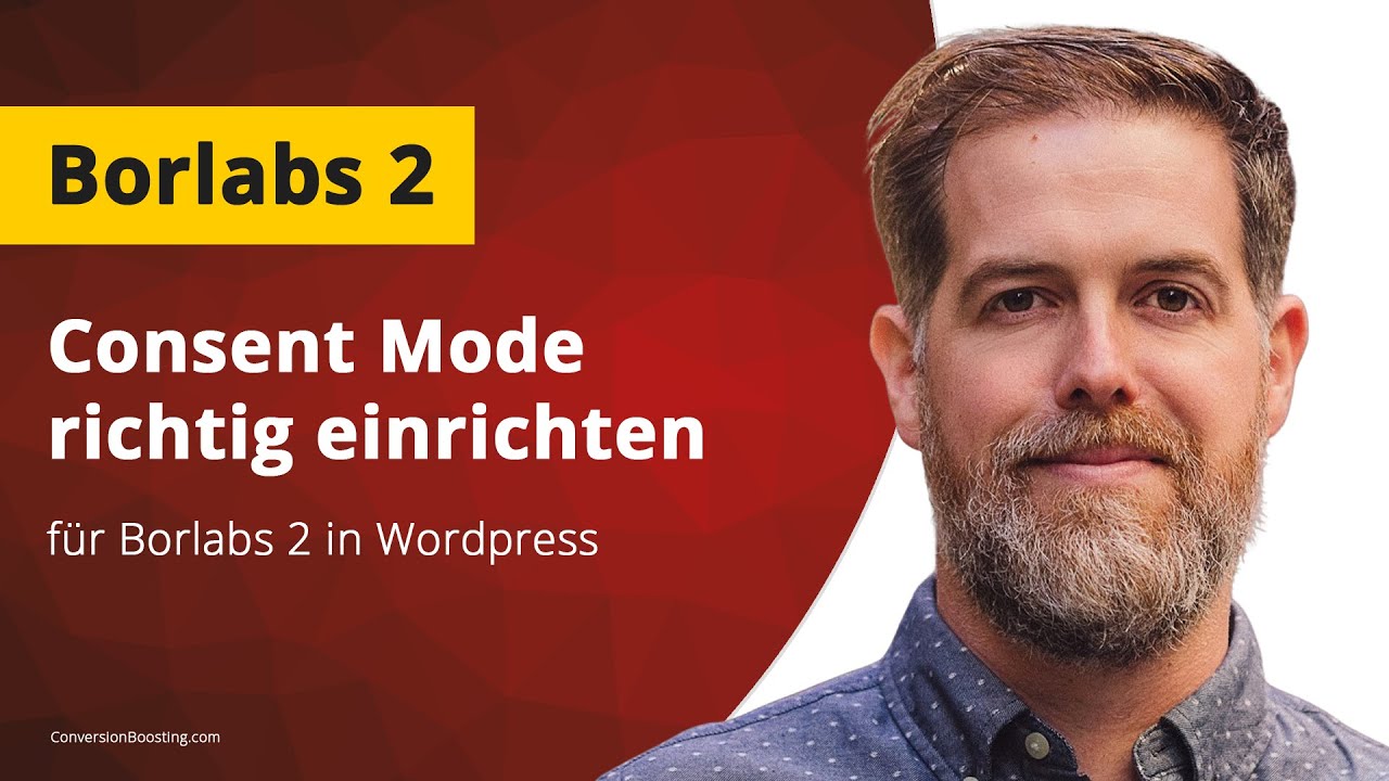 Consent Mode V2 Basic für Borlabs 2 richtig einrichten - Anleitung für das Borlabs Wordpress Plugin