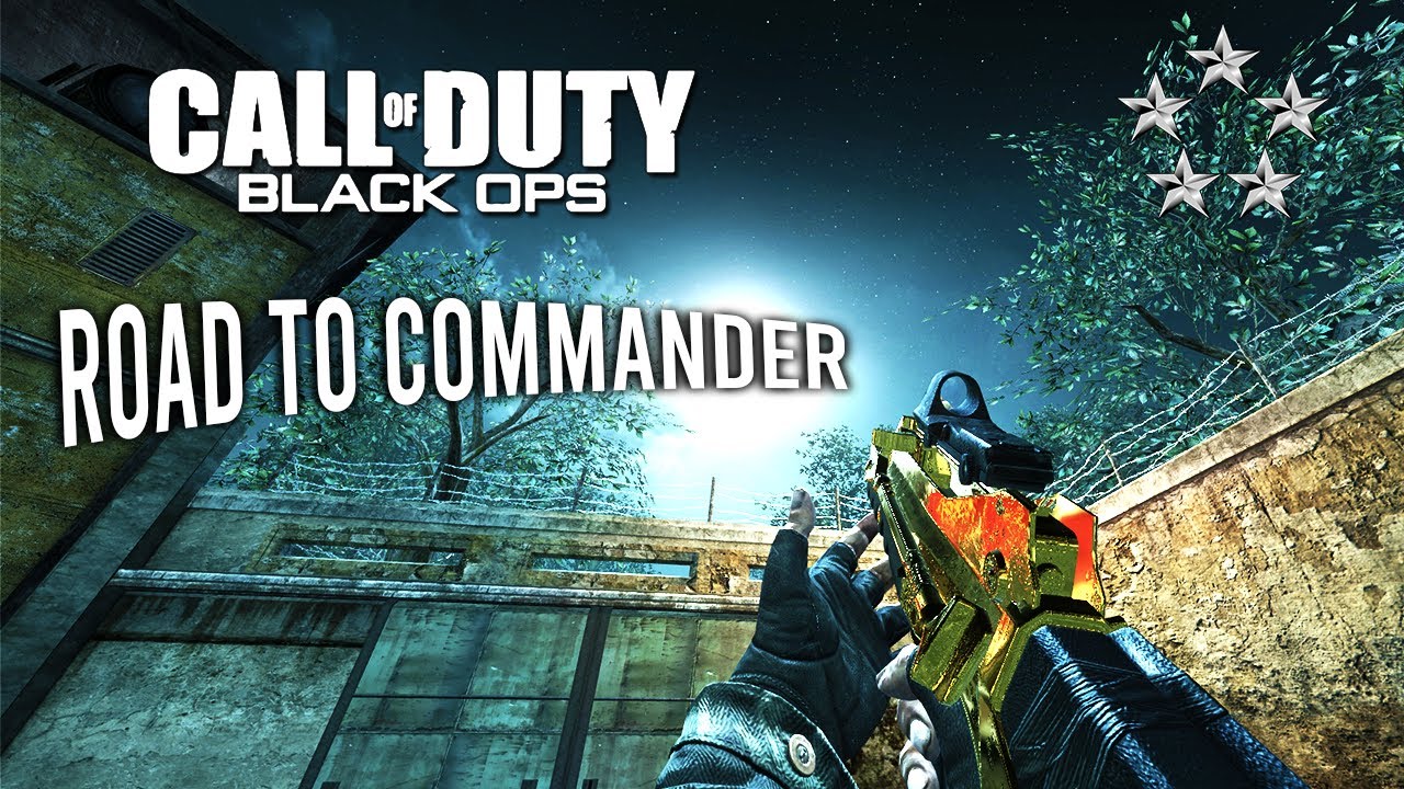 BLACK OPS 1 IN 2022: Road to Commander: Episode 8