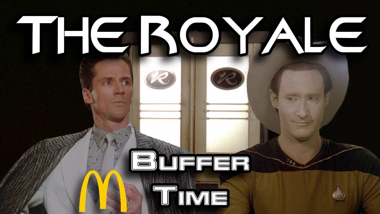 TNG's The Royale. Cheese DEFINITELY Included