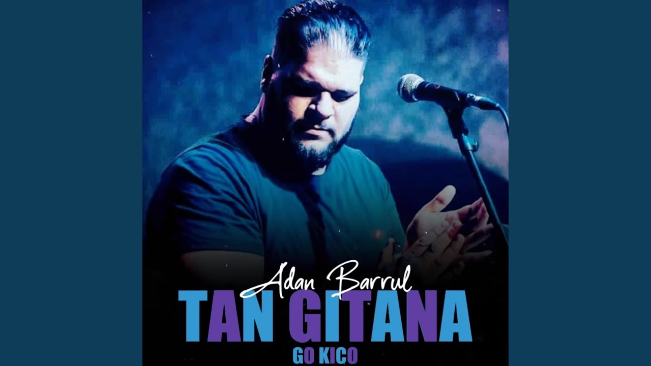 Tan Gitana (Adan Barrull)