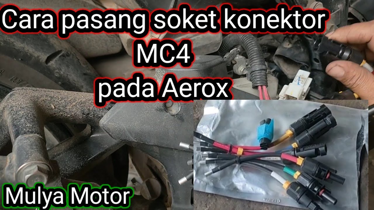 Proses pemasangan soket konektor MC4 spul Aerox