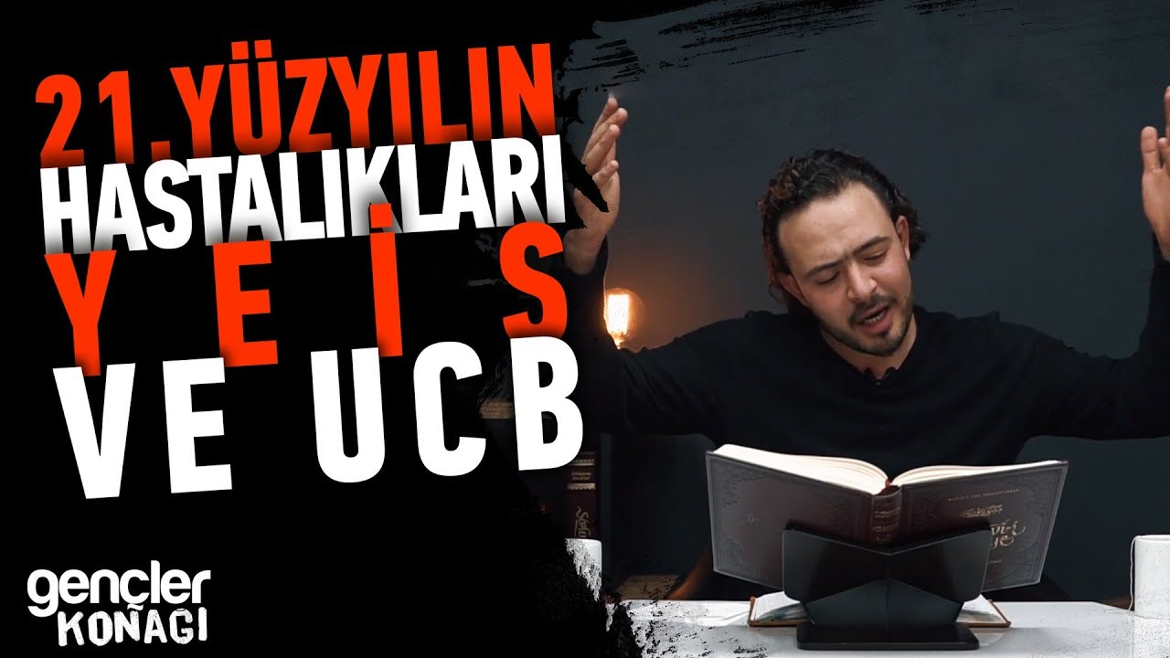 21. Yüzyılın Hastalıkları Yeis Ve Ucb (Ümitsizlik ve Kibir) | Osman Dursun