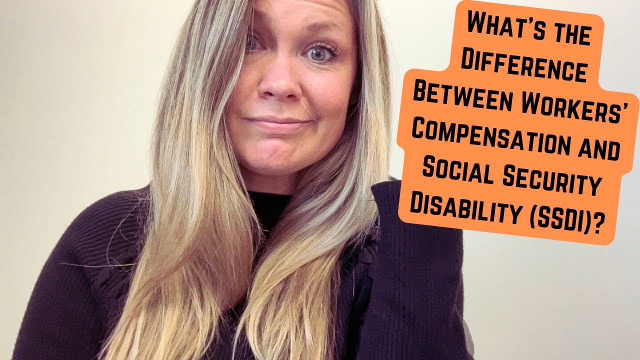 What's the Difference Between Workers' Compensation and Social Security Disability (SSDI)?