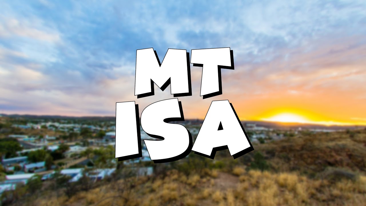 MT ISA EXPERIENCE | Travel Documentary
