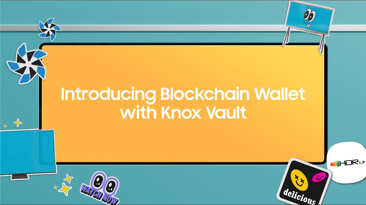 [SDC22] Introducing Blockchain Wallet with Knox Vault
