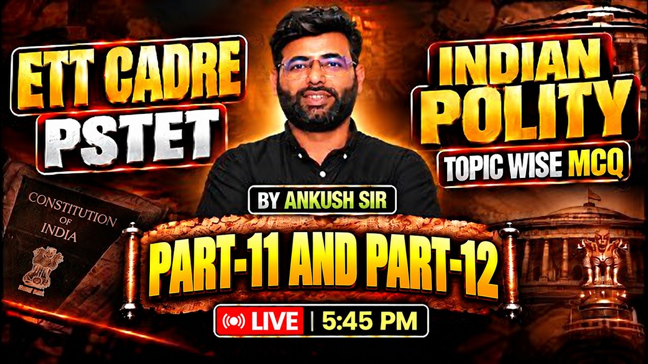 ETT/ PSTET Cadre 2026 |  PANCHAYATI RAJ | Indian Polity by Ankush Sir