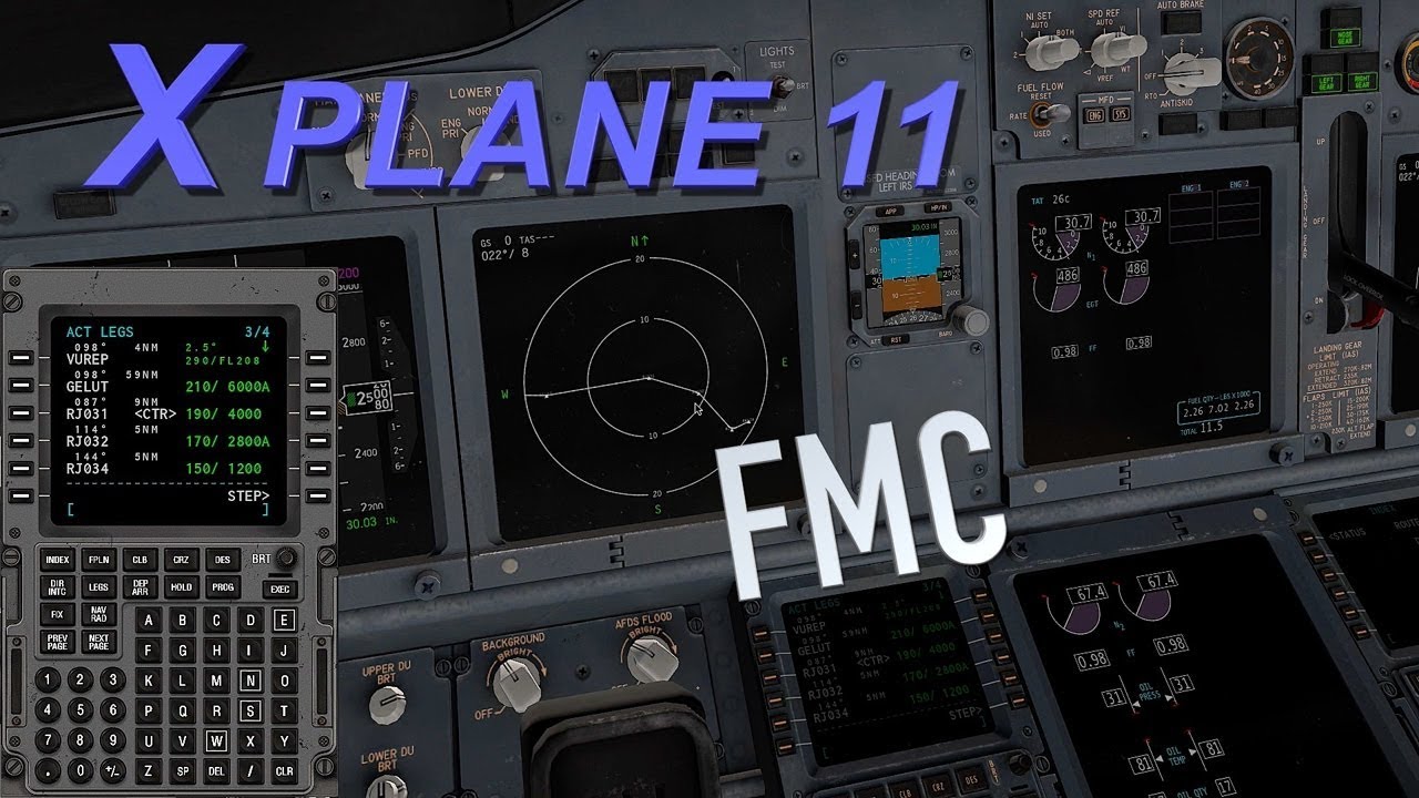 2020 ENG FMC, Flight Plan, and Autopilot Tutorial Boeing 737 800 Zibo Mod X Plane 11