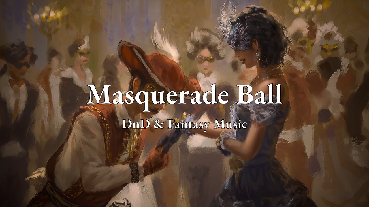 Masquerade Ball | D&D/TTRPG Music | 1 hour