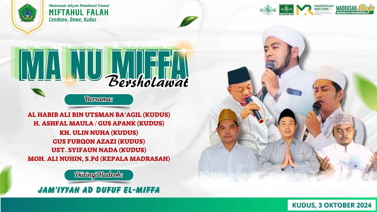 MA NU MIFFA BERSHOLAWAT MEMPERINGATI MAULID NABI MUHAMMAD SAW- MENYAMBUT HARI SANTRI NASIONAL 2024 M