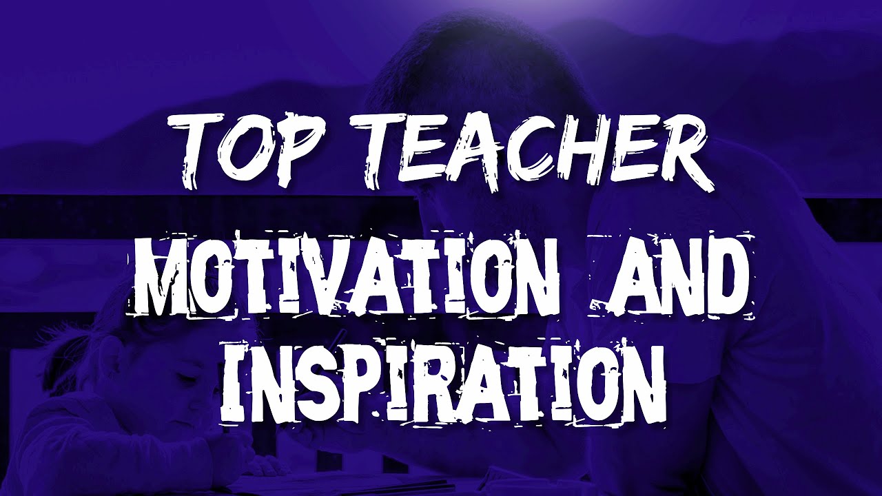 TOP TEACHER Motivation and Inspiration Video Dr. Manny Scott