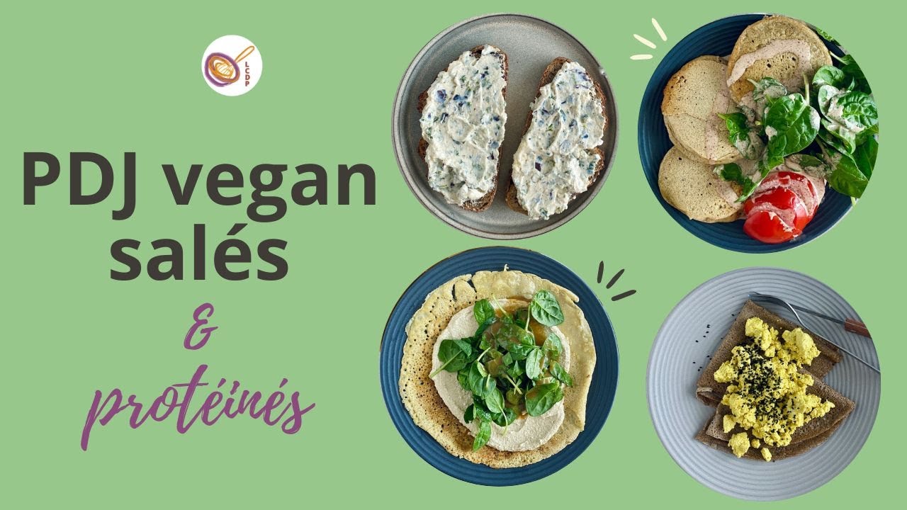 4 petits déjeuners VEGAN salés et PROTÉINÉS