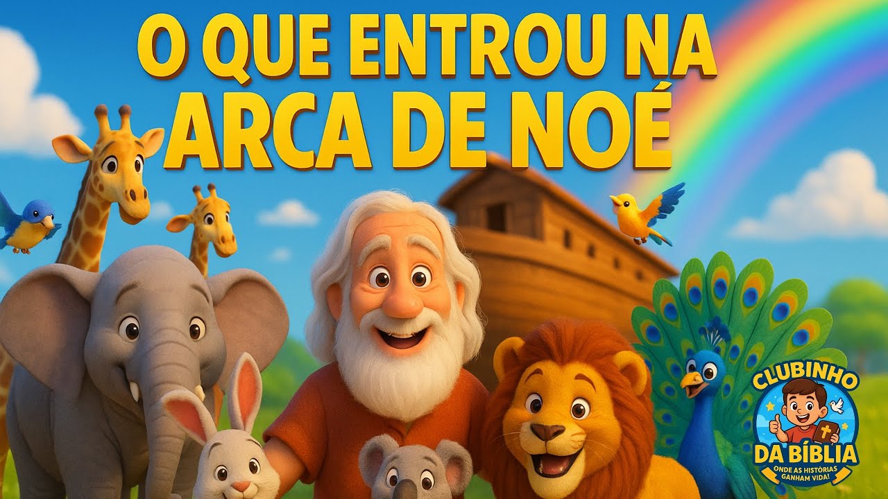 🐘 O Que Entrou na Arca de Noé? 🌈 Música Infantil Gospel | Clubinho da Bíblia
