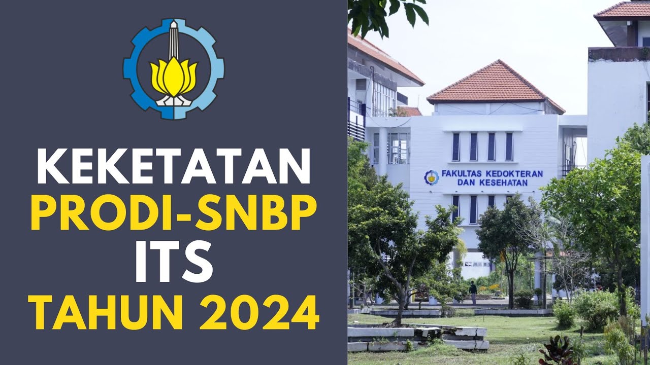 KEKETATAN PRODI SNBP ITS TAHUN 2024