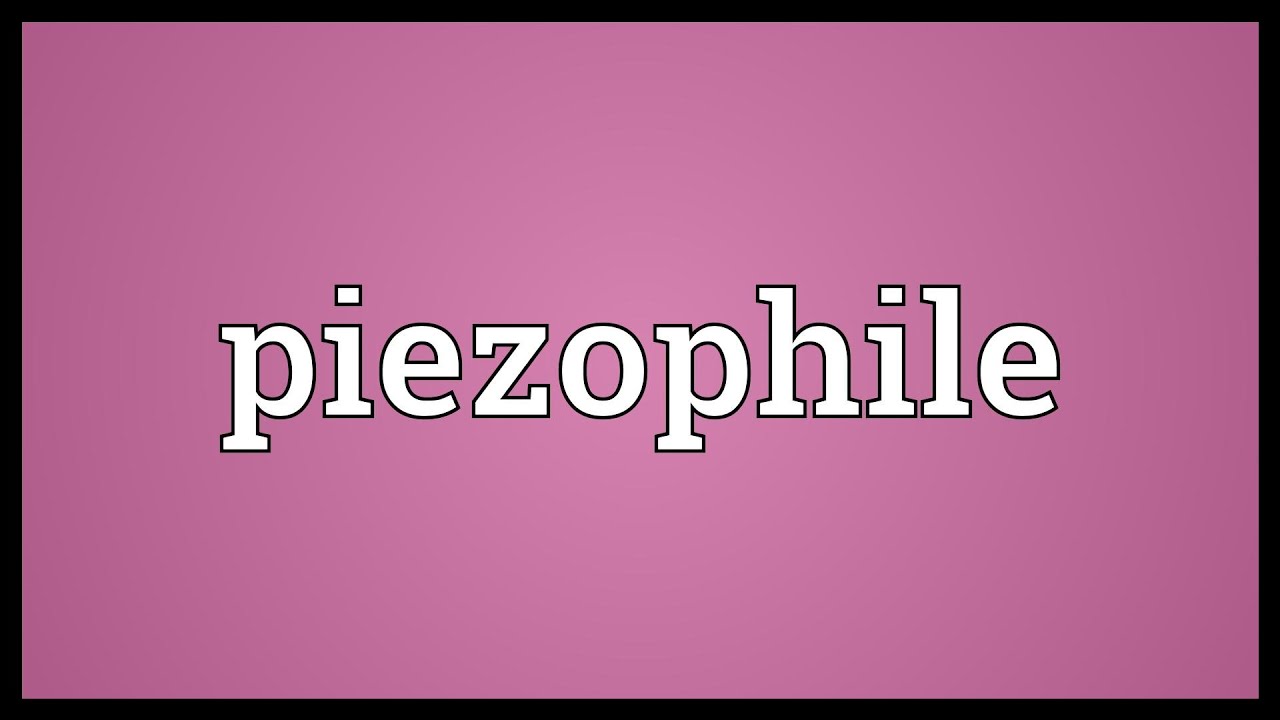 Piezophile Meaning