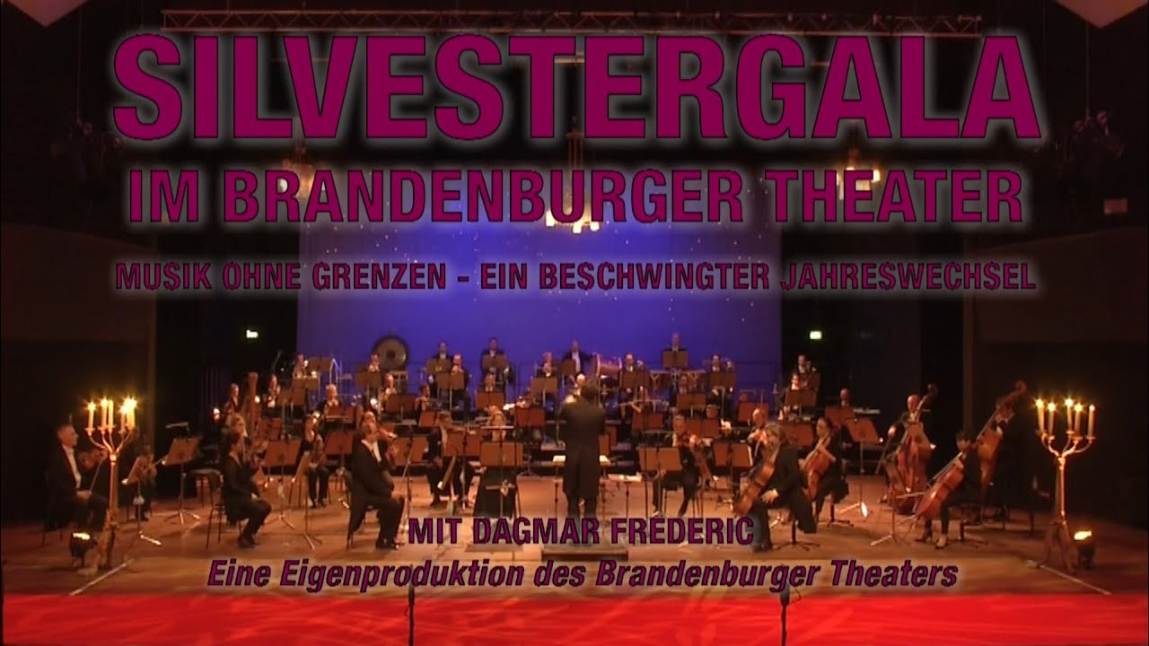 SILVESTERGALA IM BRANDENBURGER THEATER