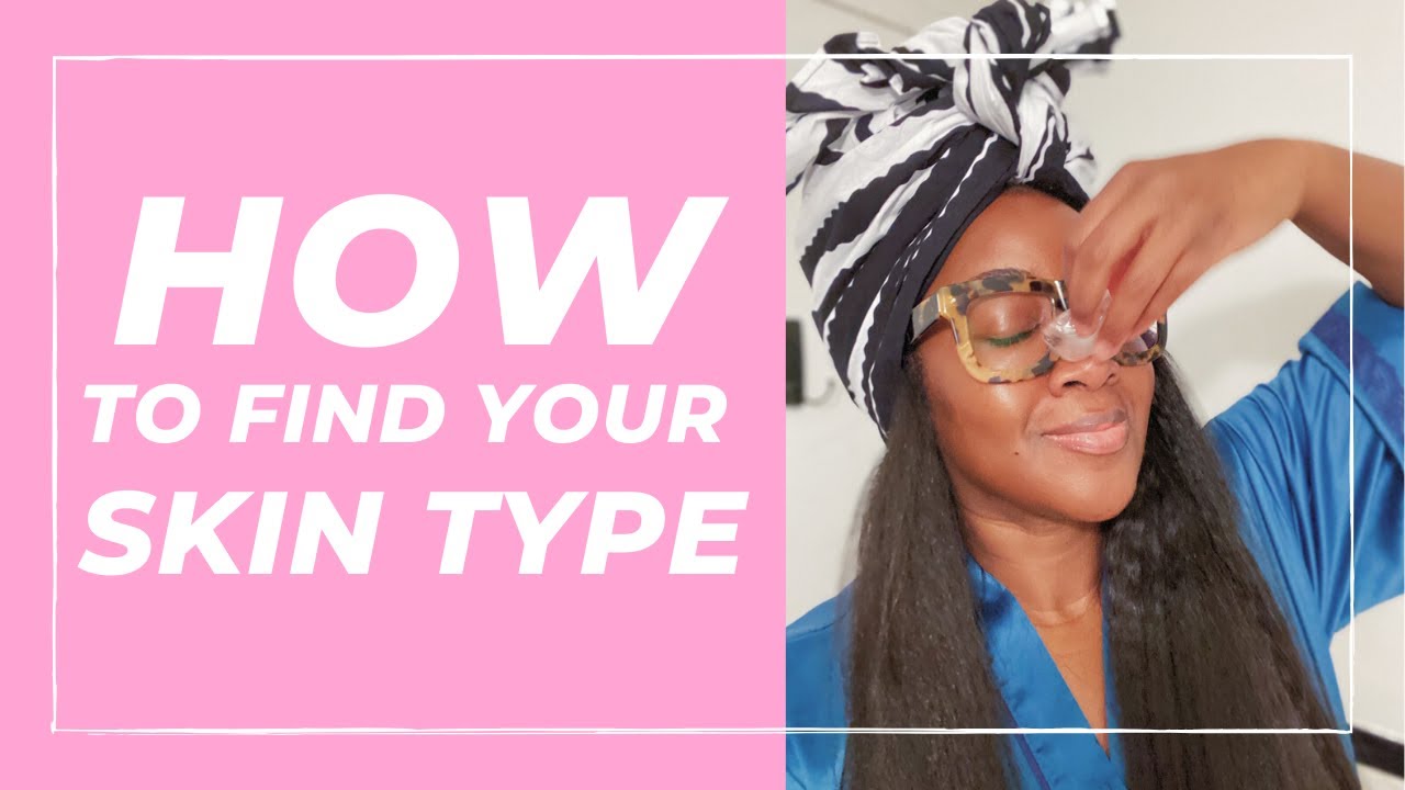 How to Find Your Skin Type w/ Black Esthetician Tips! | Style and Beauty Doctor