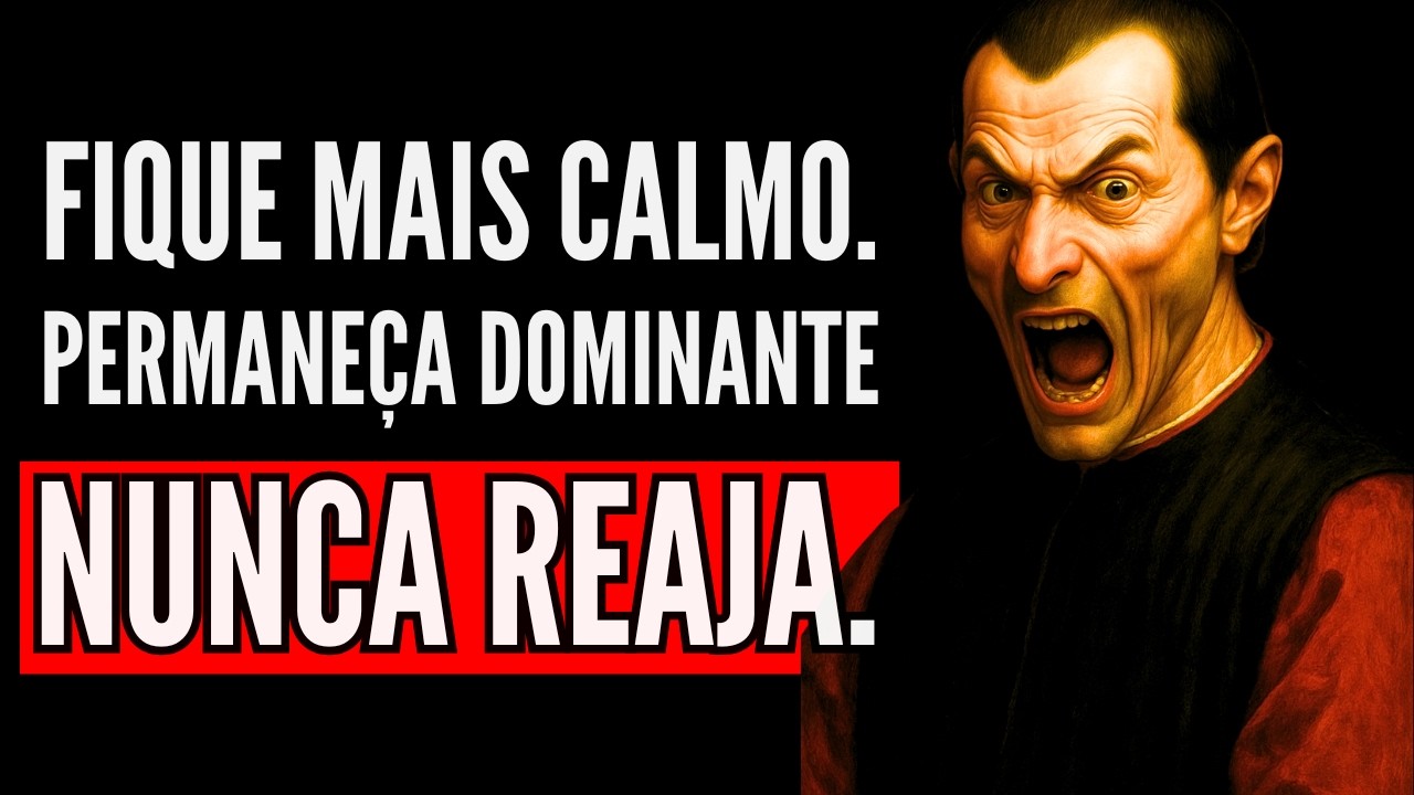 Como Manter o Controle Quando Alguém Tenta Te Provocar - Ensinamento Maquiavélico