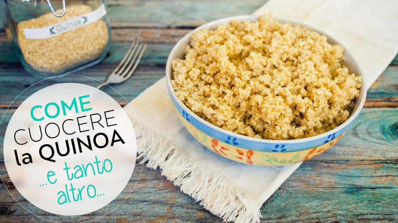 COME CUOCERE LA QUINOA | CONSIGLI E METODO DI COTTURA | METODO SICURO e FACLISSIMO
