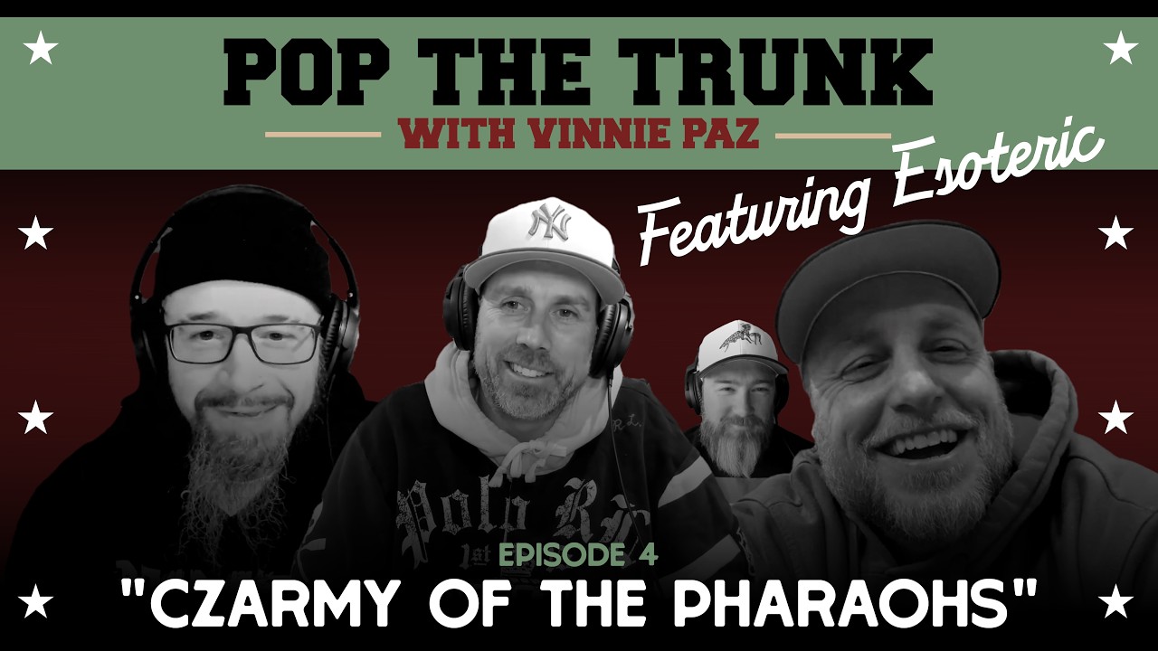 MC Esoteric joins Vinnie Paz - Episode 4 - Pop the Trunk