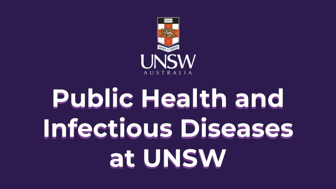 University of New South Wales - Public Health & Infectious Diseases at UNSW