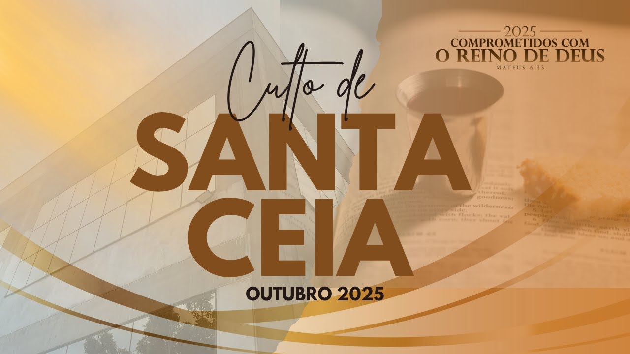 SANTA CEIA  -  08/11/2025