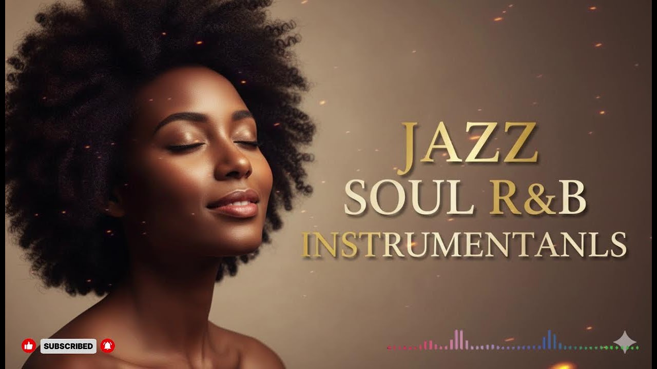 Smooth Jazz & Soulful R&B Instrumentals | Relaxing Chill Music for Peaceful Moments