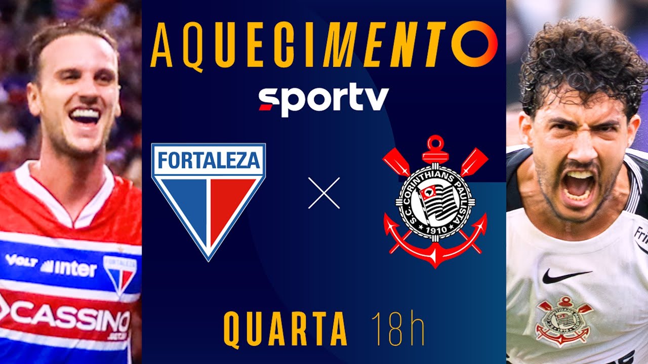 FORTALEZA X CORINTHIANS | AQUECIMENTO AO VIVO | BRASILEIR&Atilde;O 2025 | #live | sportv