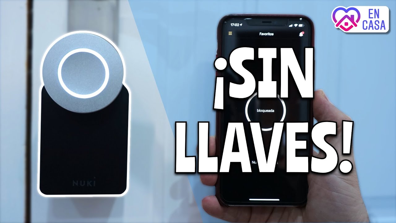 NUKI SMART LOCK 2.0 es una CERRADURA INTELIGENTE compatible con SIRI, ALEXA y GOOGLE [Español]