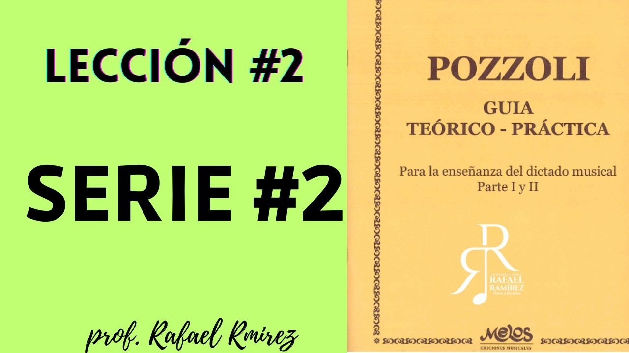 LECCIÓN #2 DE LA SERIE #2-   Lectura Rítmica con el Prof.  ⁨@rafaramirezmusic⁩