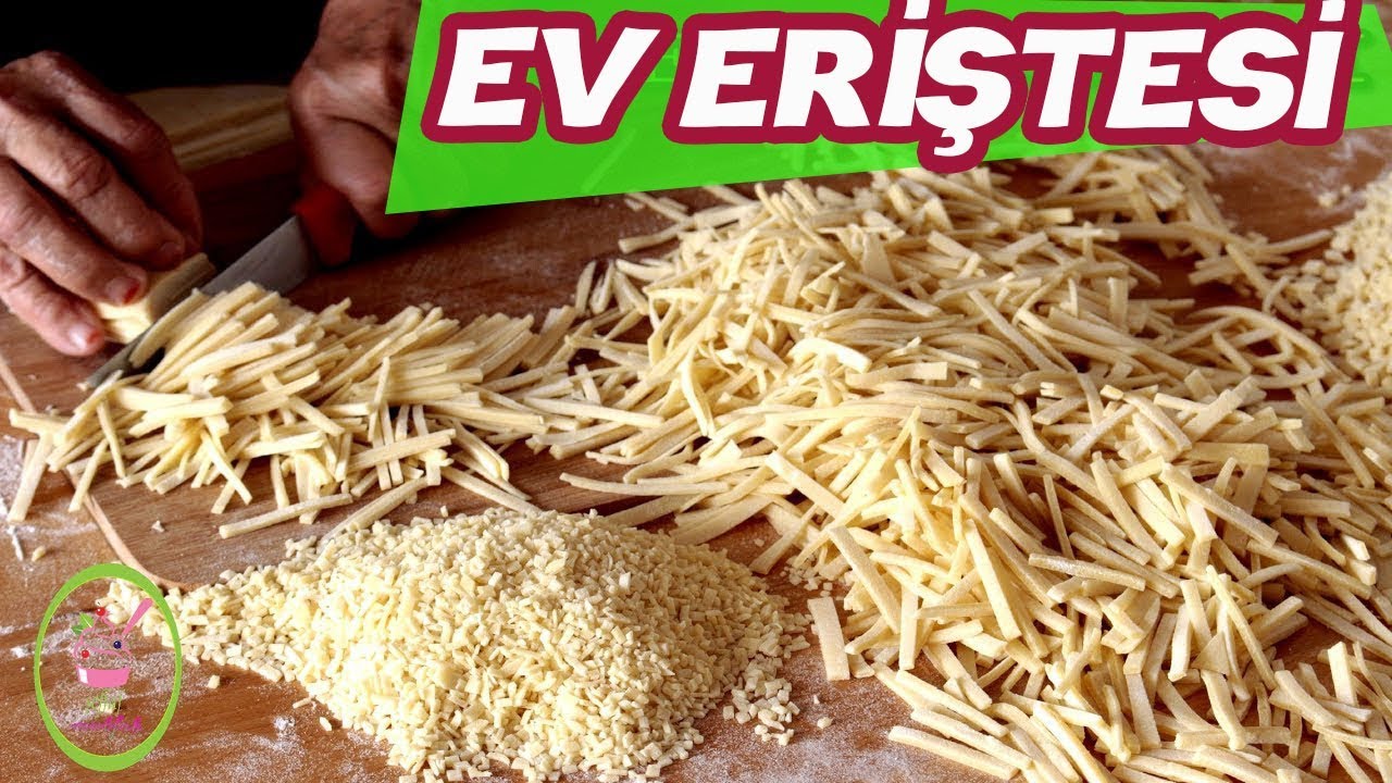EV ERİŞTESİ ve ÇORBALIK NASIL YAPILIR?/HEPSİ BİR VİDEO DA/ŞEFFAF MUTFAK