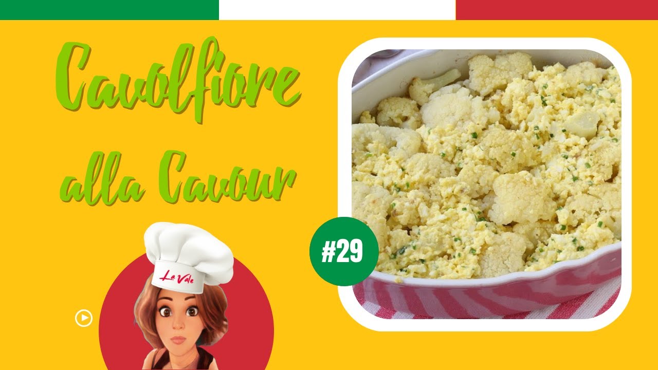 Cavolfiore alla Cavour - In Cucina con La Vale
