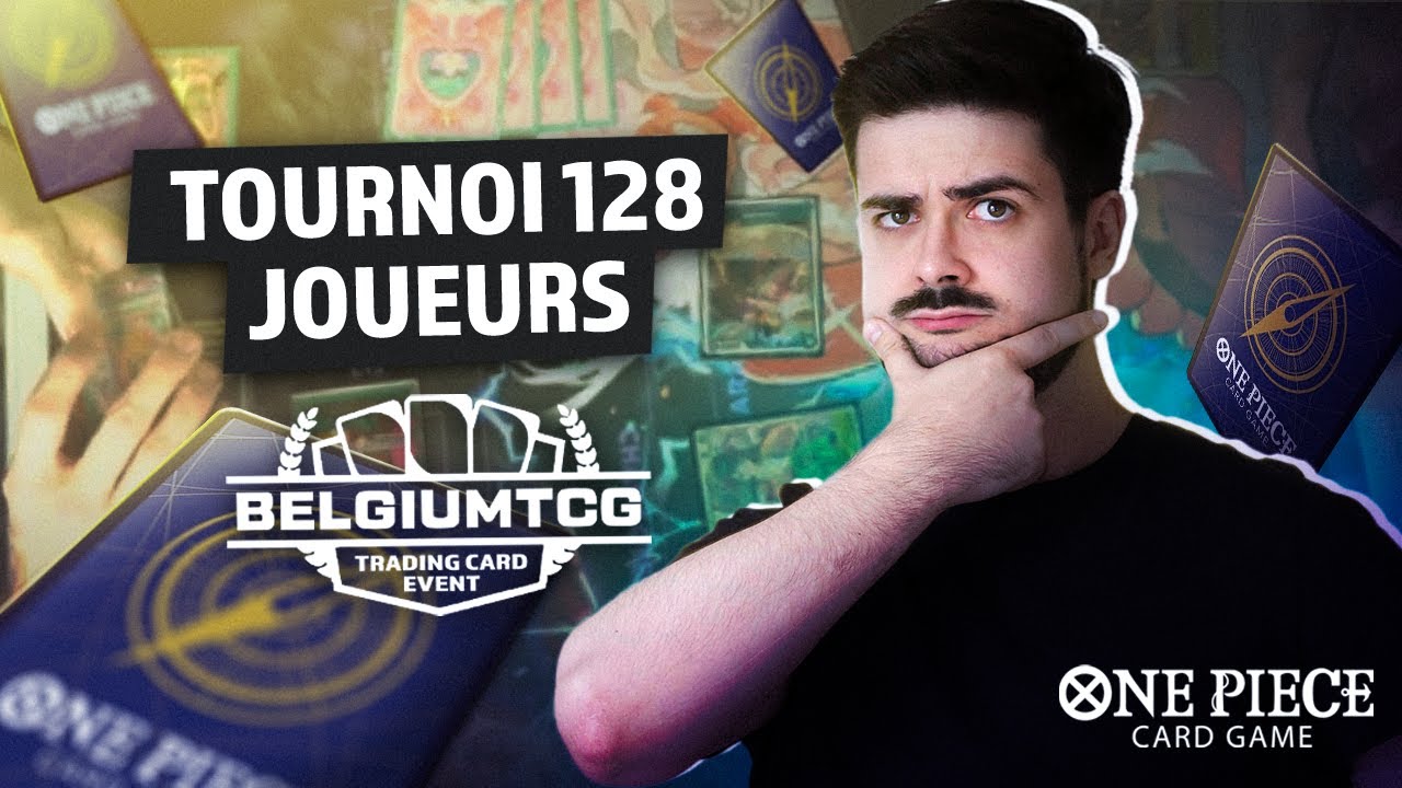Cast Tournoi One Piece Card Game Belgium TCG (128 joueurs) ! 🏆🔥