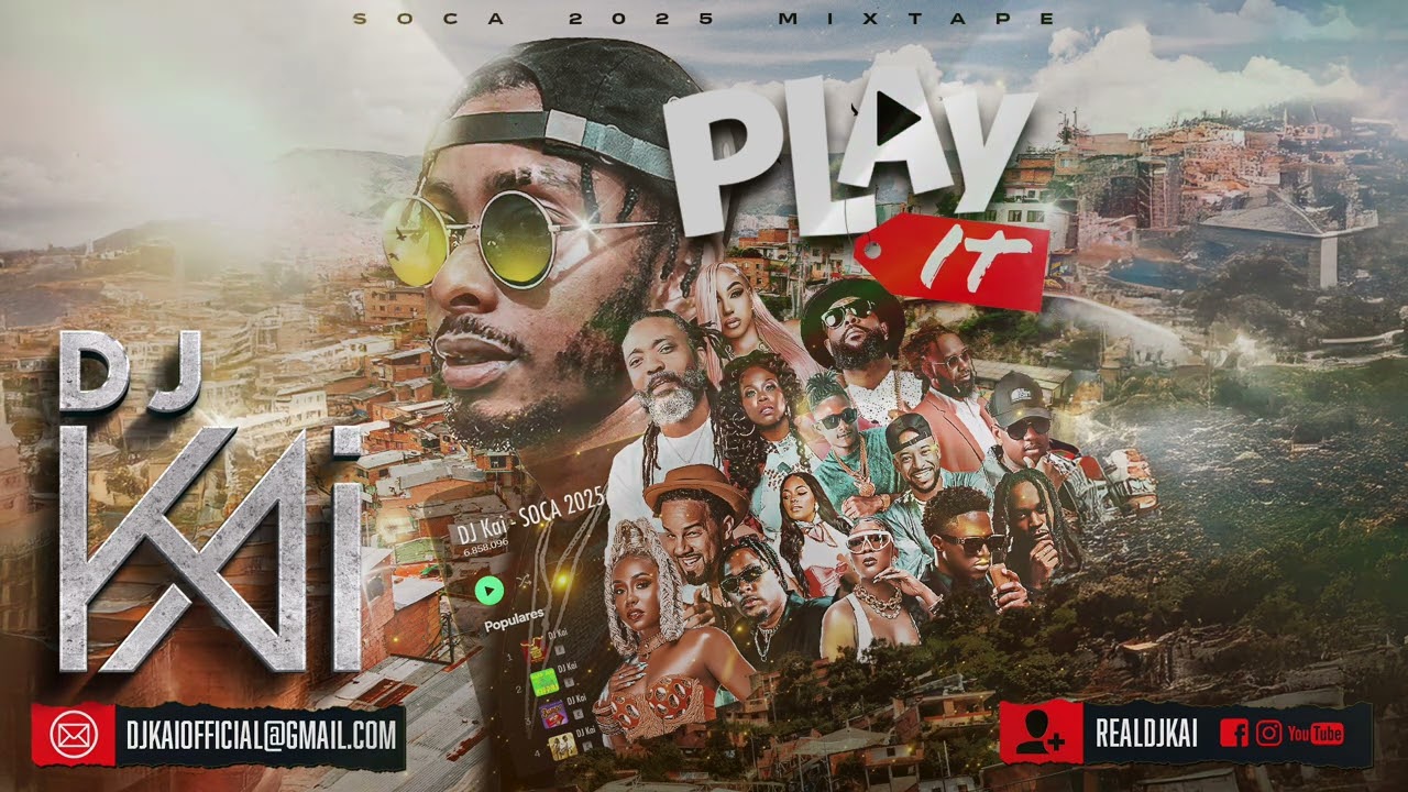 DJ Kai - Soca 2025 Mixtape - Play It