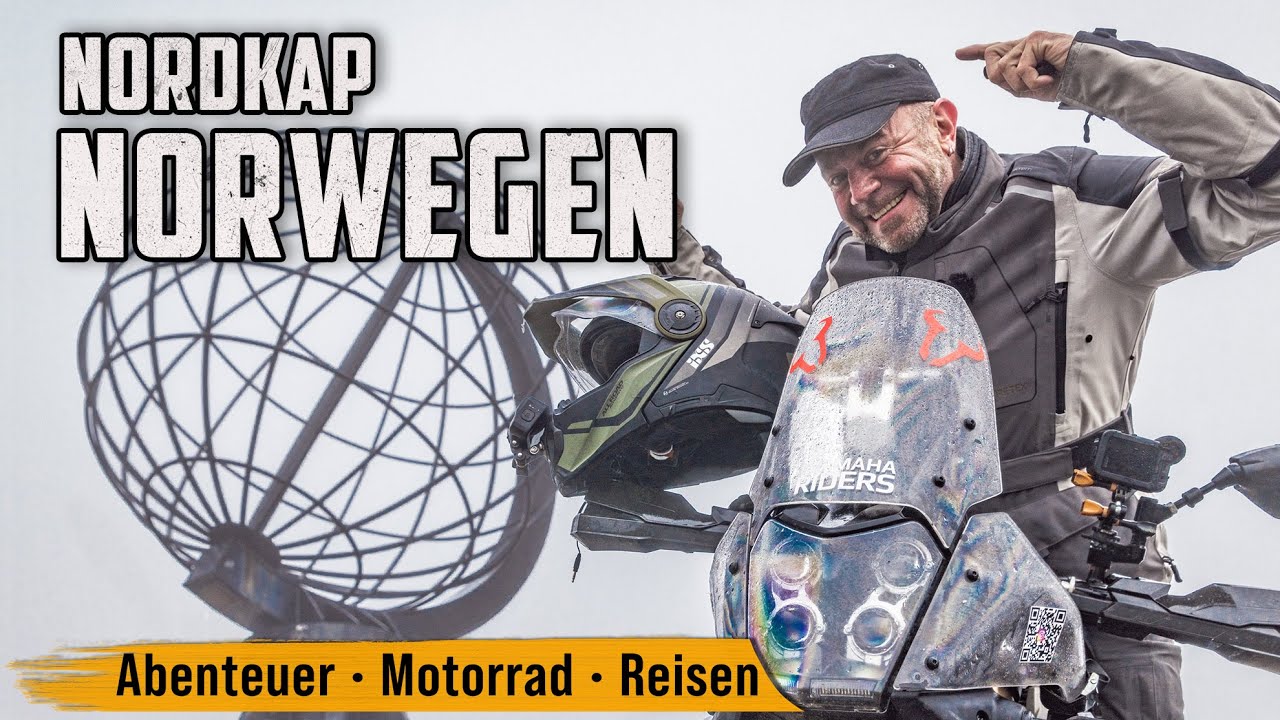 Motorradreise Norwegen – vom Süd- ans Nordkap / Folge 6: Warum das Nordkap so lohnenswert ist