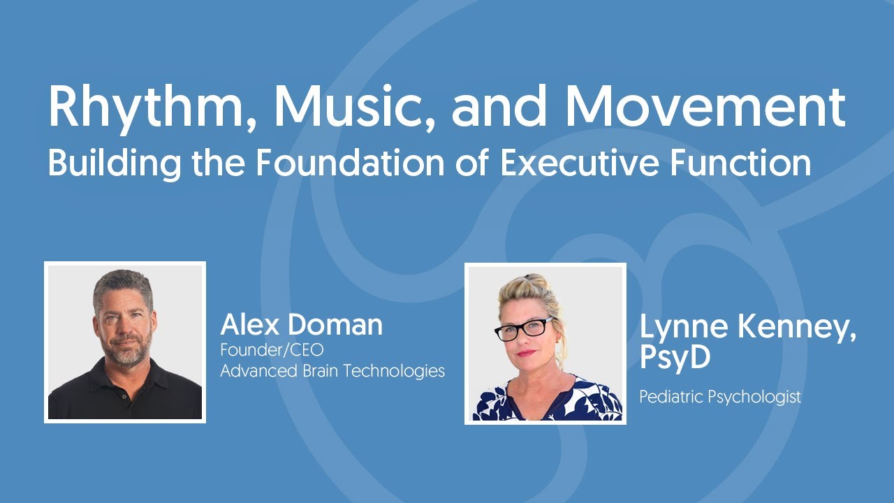 Rhythm, Music, and Movement: Building the Foundation of Executive Function
