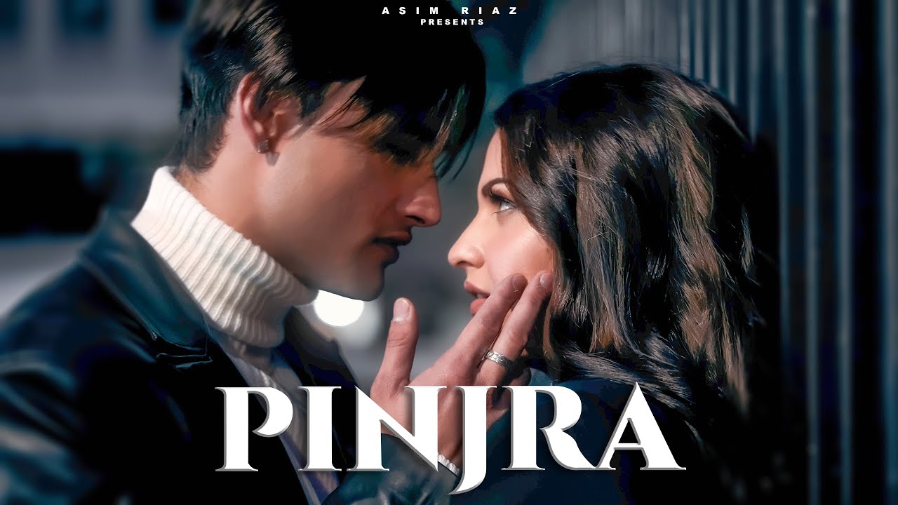 PINJRA (Official Music Video) - ASIM RIAZ | HIMANSHI KHURANA | Latest PUNJABI Rap Song 2022.