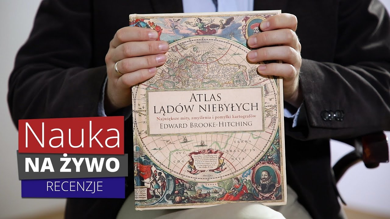 Atlas ląd&oacute;w niebyłych | Recenzje #1