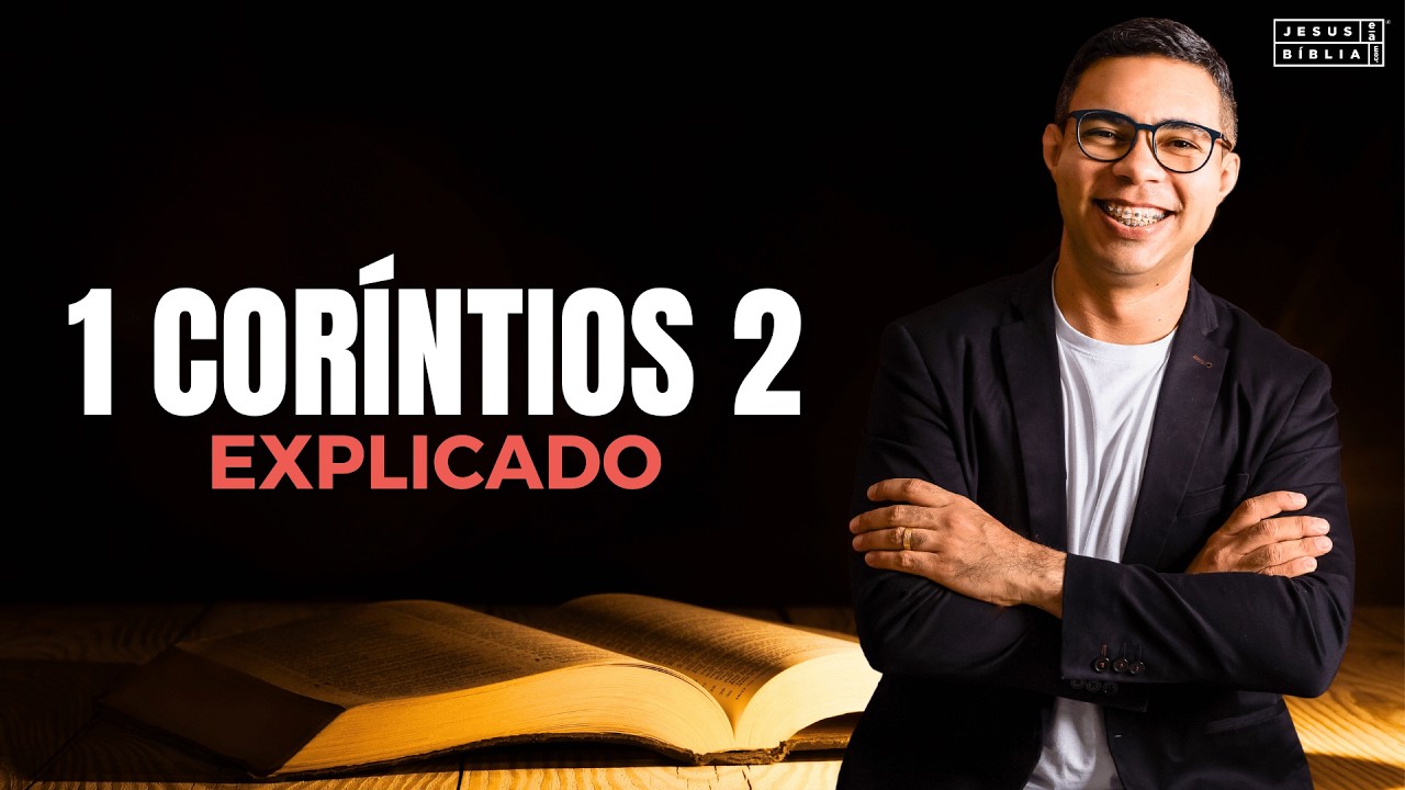 1 Coríntios 2 Estudo: Como Seguir A DIREÇÃO DO ESPÍRITO? (Bíblia Explicada