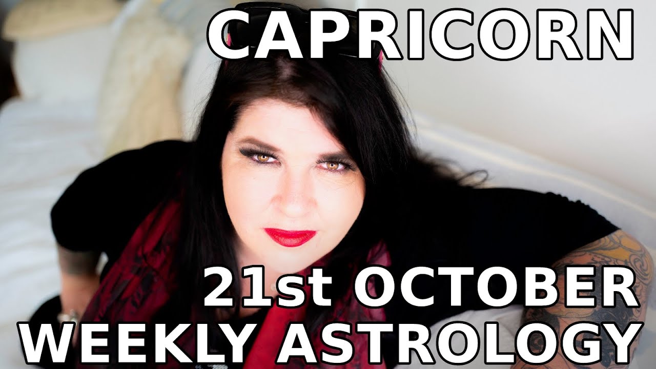 Capricorn Weekly Astrology Horoscope 21st October 2019