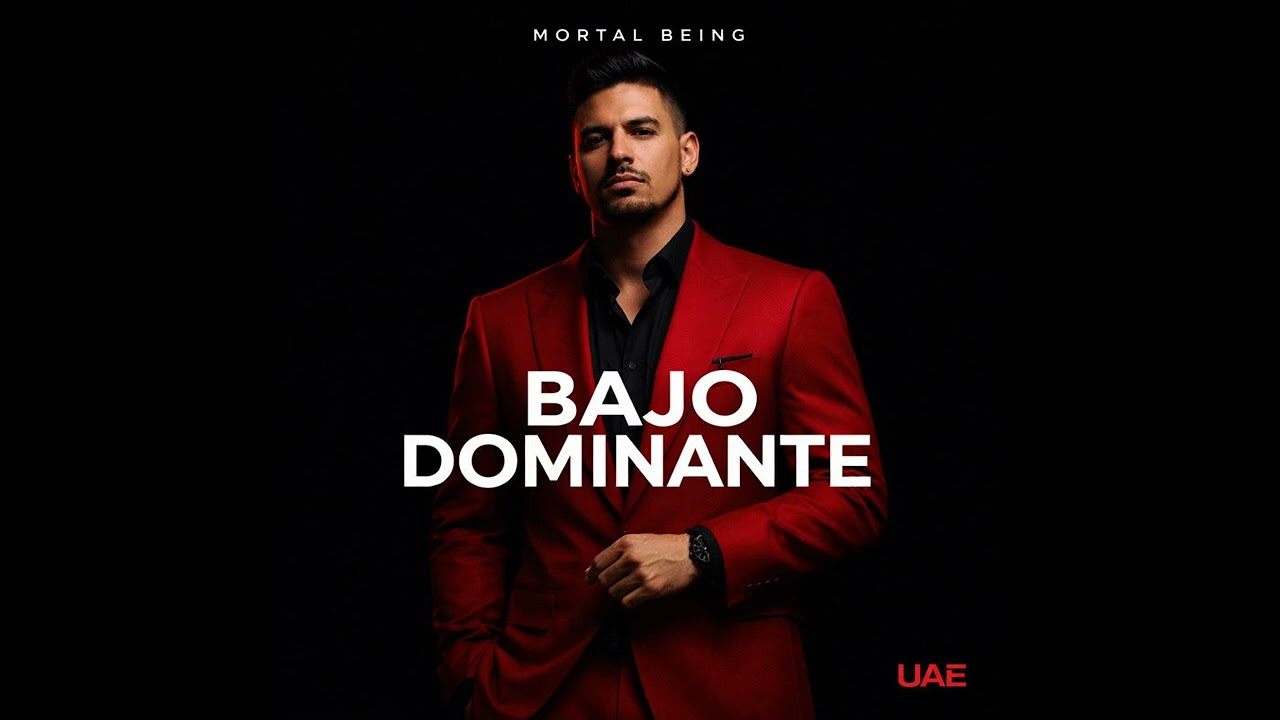 Mortal Being - 🔥 “BAJO DOMINANTE” 🔥