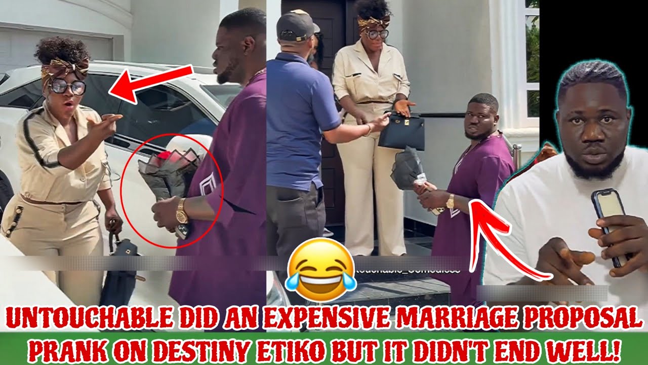 UNTOUCHABLE DID AN EXPENSIVE MARRIAGE PROPOSAL PRANK ON DESTINY ETIKO THAT SHE DIDN'T EXPECT!