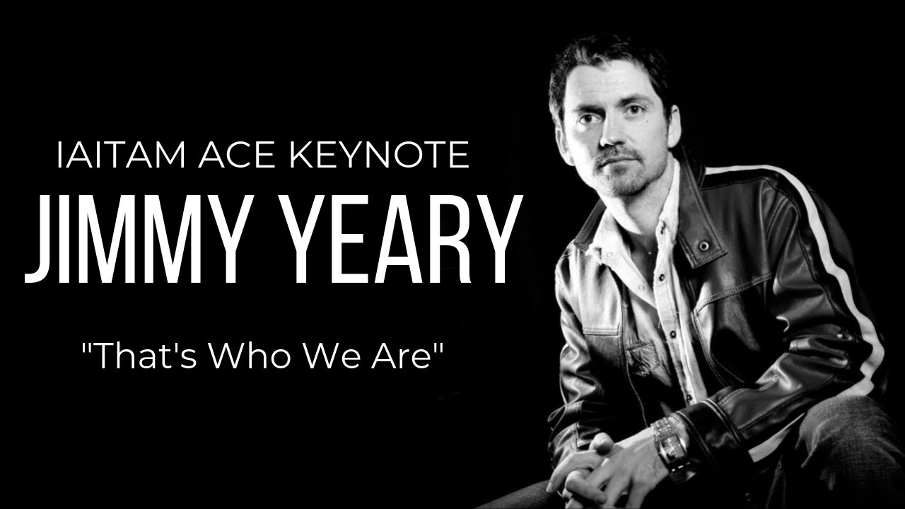 IAITAM ACE Keynote: Jimmy Yeary, 