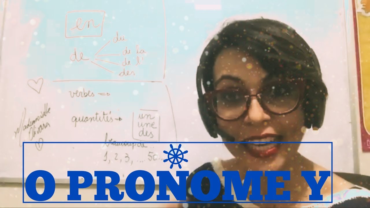 Pronomes  EN et Y em francês - Francês para brasileiros
