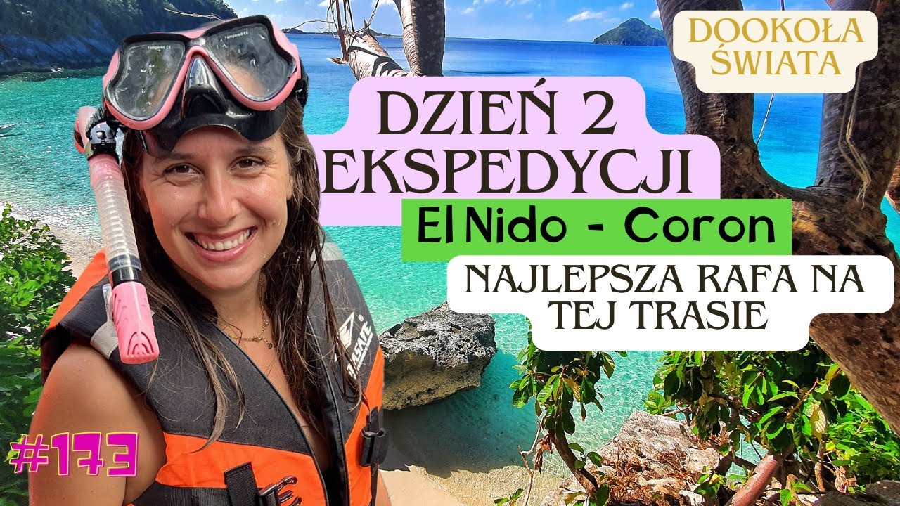 #173 | Podwodny świat i ognisko na plaży | Miejscowi sprzedają ryby za ryż | Coron, Filipiny