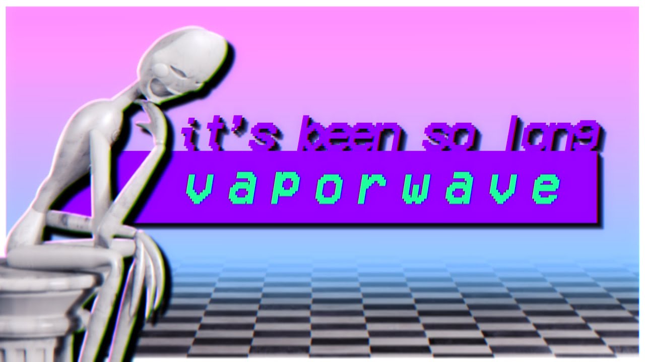 【﻿ｉｔ＇ｓ　ｂｅｅｎ　ｓｏ　ｌｏｎｇ】